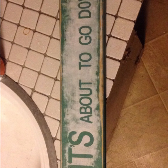 Signs!! - Picture 3 of 4